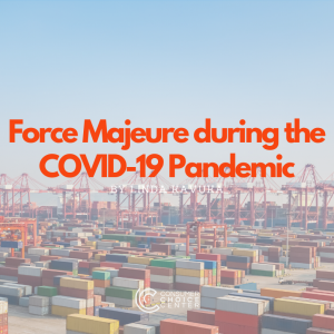 Force Majeure during the Covid-19 Pandemic